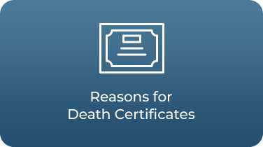 Reasons for Death Certificates